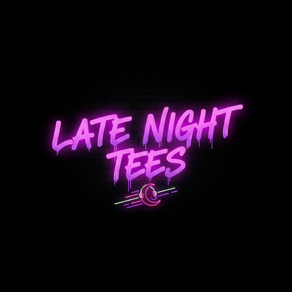 Late Night Tees - Neon